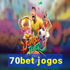 70bet jogos